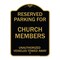 Signmission Reserved Parking for Church Members Unauthorized Vehicles Towed Away, Black & Gold, BG-1824-23125 A-DES-BG-1824-23125 - alternate 1